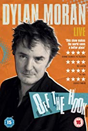 Dylan Moran: Off the Hook (2015)