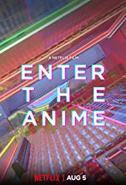 Enter the Anime (2019)