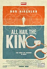 Marvel OneShot: All Hail the King (2014)