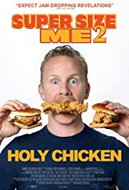 Super Size Me 2: Holy Chicken! (2017)