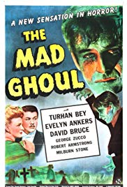 The Mad Ghoul (1943)