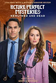 Picture Perfect Mysteries: Newlywed and Dead (2019)