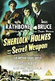 Sherlock Holmes and the Secret Weapon (1942)