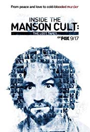 Inside the Manson Cult: The Lost Tapes (2018)