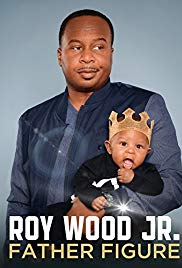 Roy Wood Jr.: Father Figure (2017)