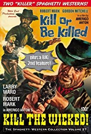 Kill the Wicked! (1967)