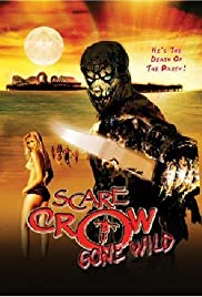 Scarecrow Gone Wild (2004)