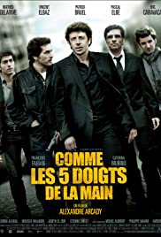 Comme les cinq doigts de la main (2010)