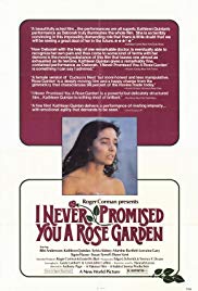 I Never Promised You a Rose Garden (1977)