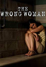 The Wrong Woman (2013)