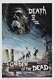 Garden of the Dead (1972)