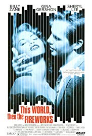 This World, Then the Fireworks (1997)