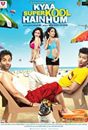 Kyaa Super Kool Hain Hum (2012)