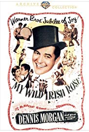 My Wild Irish Rose (1947)