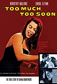 Too Much, Too Soon (1958)