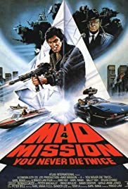 Mad Mission 4: You Never Die Twice (1986)