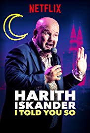 Harith Iskander: I Told You So (2018)