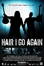 Hair I Go Again (2015)