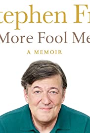 Stephen Fry Live: More Fool Me (2014)