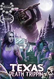 Texas Death Trippin (2019)