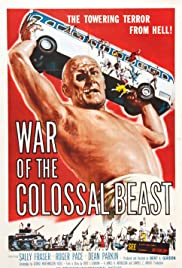 War of the Colossal Beast (1958)