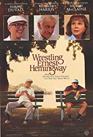 Wrestling Ernest Hemingway (1993)