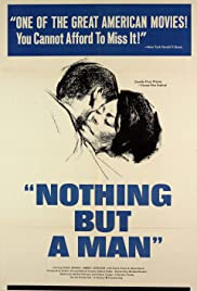 Nothing But a Man (1964)