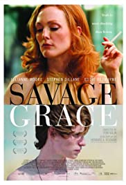 Savage Grace (2007)