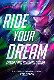 Ride Your Dream (2020)