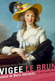 Vigée Le Brun: The Queens Painter (2015)