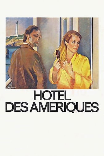 Hôtel des Amériques (1981)