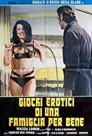 Giochi erotici di una famiglia per bene (1975)