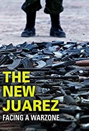 The New Juarez (2012)