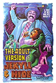 The Adult Version of Jekyll & Hide (1972)