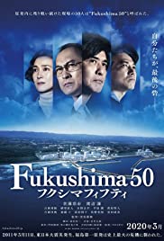 Fukushima 50 (2020)