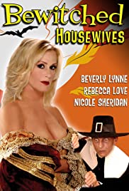 Bewitched Housewives (2007)