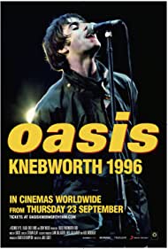 Oasis Knebworth 1996 (2021)