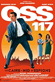 OSS 117: Cairo, Nest of Spies (2006)