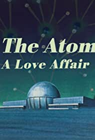 The Atom a Love Story (2019)