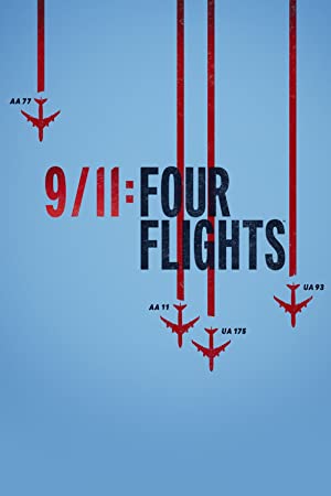 9/11 Four Flights (2021)