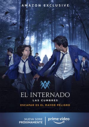 El Internado: Las Cumbres (2021 )