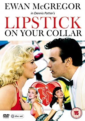 Lipstick on Your Collar (1993)