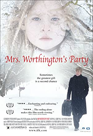 Mrs. Worthingtons Party (2007)