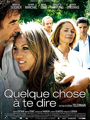 Quelque chose à te dire (2009)