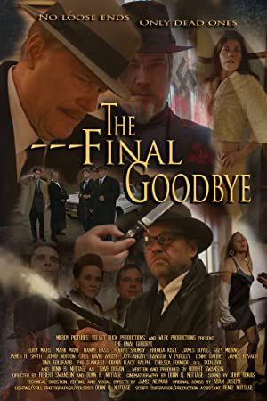 The Final Goodbye (2018)