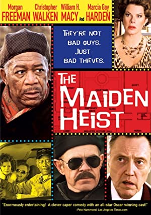 The Maiden Heist (2009)