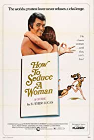 How to Seduce a Woman (1974)