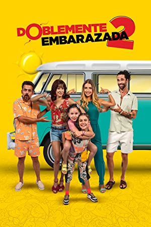 Doblemente Embarazada 2 (2022)