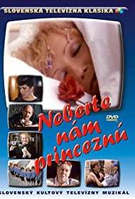 Neberte nam princeznu (1981)