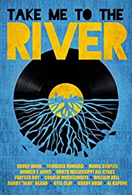 Take Me to the River (2014)